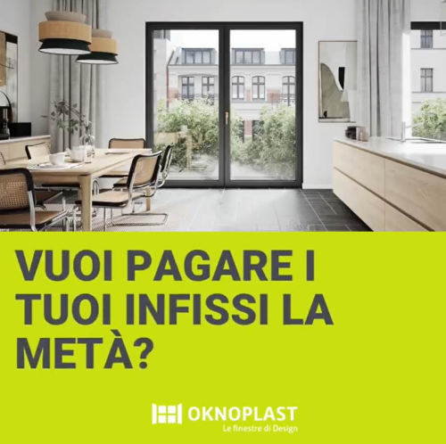 Vuoi pagare i tuoi NUOVI INFISSI la metà? Vuoi pagare i tuoi…