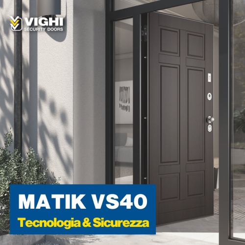 Le porte elettroniche Vighi Matik VS40: Tecnologia e&#8230;