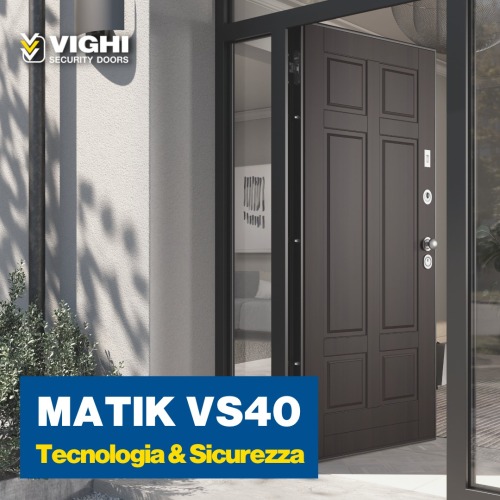 Le porte elettroniche Vighi Matik VS40: Tecnologia e…