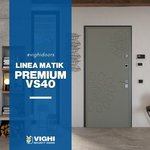 Matik Premium VS40 Con questa porta Vighi Security Doors,…